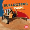 Go to record Bulldozers push!