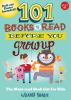 Go to record 101 books to read before you grow up : the must-read book ...