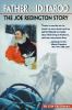 Go to record Father of the Iditarod : the Joe Redington story