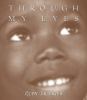 Go to record Through my eyes : the autobiography of Ruby Bridges.