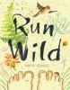 Go to record Run wild