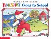 Go to record Barnaby goes to school