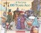 Go to record --if you lived 100 years ago