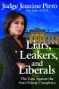 Go to record Liars, leakers, and liberals : the case against the anti-T...