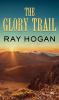 Go to record The glory trail