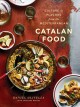 Go to record Catalan food : culture & flavors from the Mediterranean