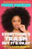 Go to record Everything's trash, but it's okay