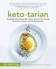 Go to record Keto-tarian : the (mostly) plant-based plan to burn fat, b...