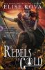 Go to record The rebels of gold. #3