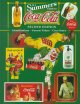 Go to record B.J. Summers' guide to Coca-Cola : identifications, curren...