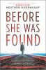 Go to record Before she was found