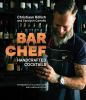 Go to record Bar chef : handcrafted cocktails