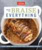 Go to record How to braise everything : classic, modern, and global dis...
