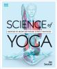 Go to record Science of yoga : understand the anatomy and physiology to...