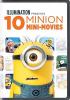 Go to record 10 minion mini-movies.