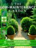 Go to record The low-maintenance garden : a complete guide to designs, ...