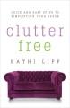 Go to record Clutter free