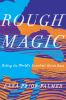 Go to record Rough magic : riding the world's loneliest horse race