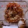 Go to record Winter wildcrafts : inspirational projects harvested from ...