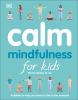 Go to record Calm : mindfulness for kids