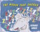 Go to record The mouse that snored
