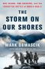 Go to record The storm on our shores : one island, two soldiers, and th...