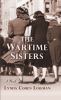 Go to record The wartime sisters