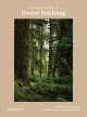Go to record The healing magic of forest bathing : finding calm, creati...