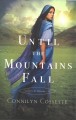 Go to record Until the mountains fall. #3