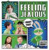 Go to record Feeling jealous