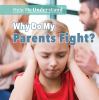 Go to record Why do my parents fight?