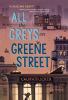 Go to record All the Greys on Greene Street