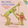Go to record Big dog ... little dog : a bedtime story