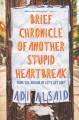 Go to record Brief chronicle of another stupid heartbreak