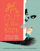 Go to record Get me out of this book! : rules and tools for being brave