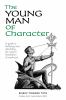 Go to record The young man of character