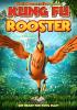 Go to record Kung fu rooster