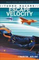 Go to record Escape velocity. #2