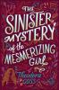 Go to record The sinister mystery of the mesmerizing girl. #3
