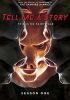 Go to record Tell me a story. Season one.