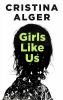 Go to record Girls like us
