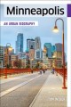 Go to record Minneapolis : an urban biography