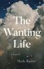Go to record The wanting life