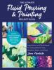 Go to record The ultimate fluid pouring & painting project book : inspi...