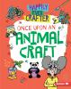 Go to record Once upon an animal craft