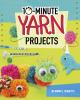 Go to record 10-minute yarn projects