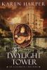 Go to record The twylight tower #3: