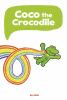 Go to record Coco the Crocodile