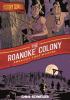 Go to record The Roanoke colony : America's first mystery