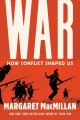Go to record War : how conflict shaped us